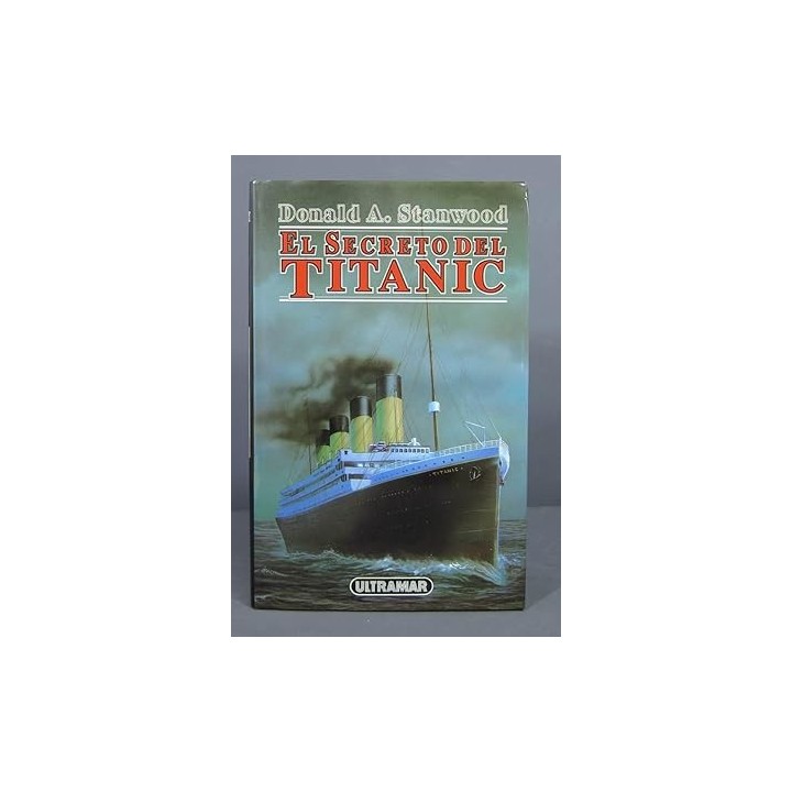 El Secreto Del Titanic